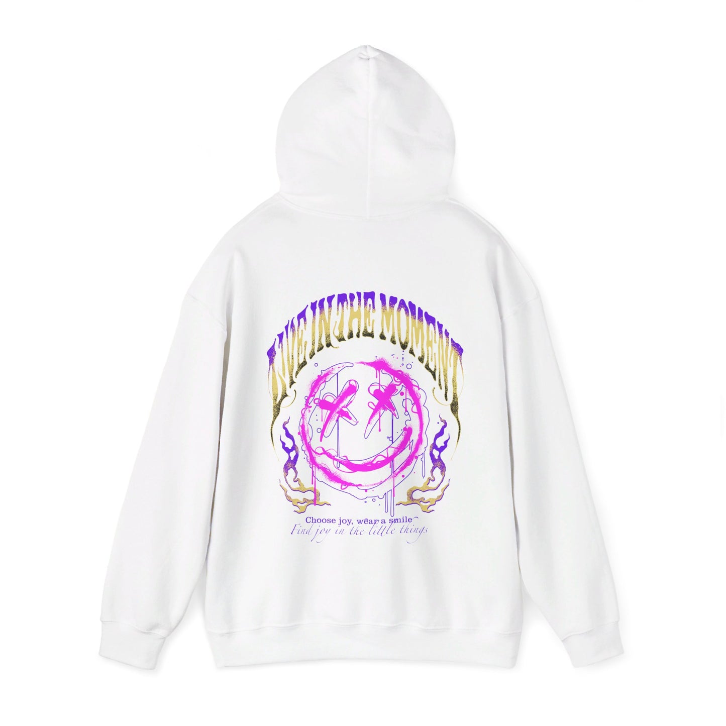 Live for the moment Hooded Sweatshirt
